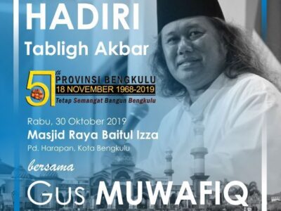 Gubernur Bengkulu Ajak Warga Hadiri Tabligh Akbar