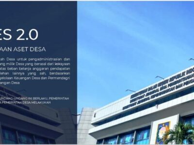 Optimalkan Pengelolaan Aset Desa Berbasis Elektronik Lewat Aplikasi SIPADES 2.0